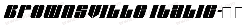 Brownsville Italic字体转换